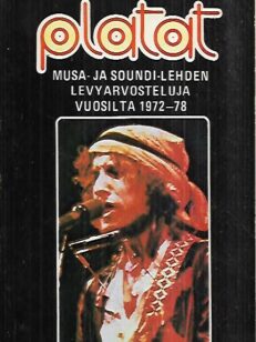 Platat - Musa- ja Soundi-lehden levyarvosteluja vuosilta 1972-78