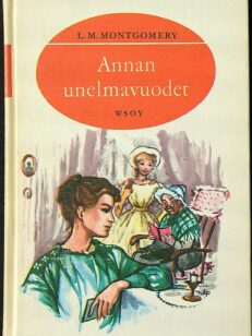 Annan unelmavuodet