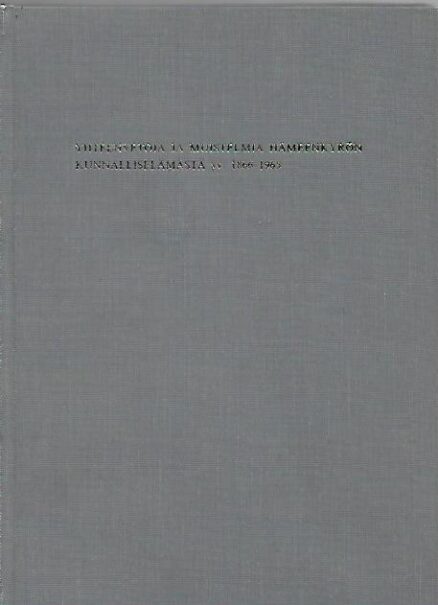 Yhteenvetoja ja muistelmia Hämeenkyrön kunnalliselämästä vv. 1866-1965