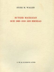 Rutger Maclean och 1809-1810 års riksdag