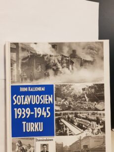 Sotavuosien 1939-1945 Turku