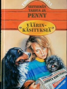 Seitsemän tassua ja Penny - Väärinkäsityksiä