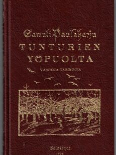 Tunturien yöpuolta - vanhoja tarinoita