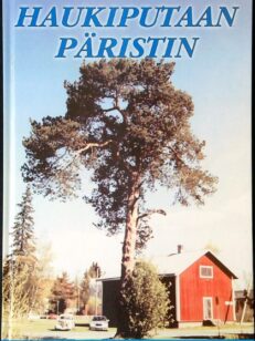 Haukiputaan päristin - Haukipudas-seuran 50 vuotta