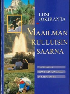 Maailman kuuluisin saarna - vuorisaarnan tienviittoja tätä elämää ja tulevaa varten