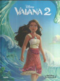 Vaiana 2 - Walt Disney Satuklassikot