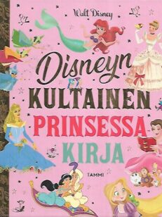 Disneyn kultainen prinsessakirja