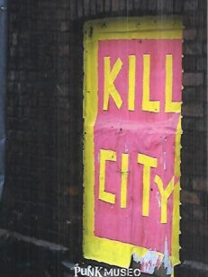 Kill City - Kallio rock-club 1978-1979