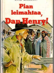 Pian leimahtaa, Dan Henry!