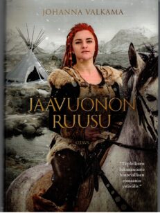 Jäävuonon ruusu - Metsän ja Meren suku IV