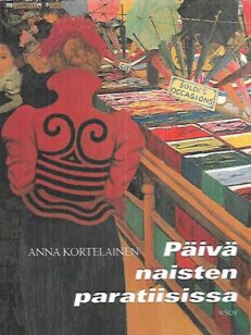 Päivä naisten paratiisissa