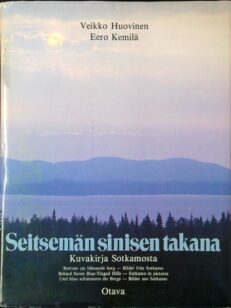 Seitsemän sinisen takana - Kuvakirja Sotkamosta