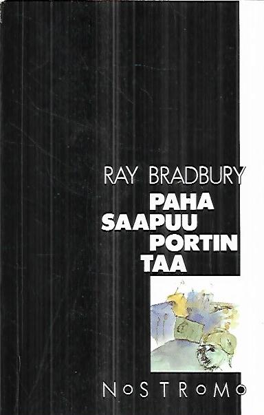 Paha saapuu portin taa