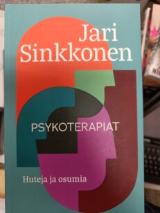 Psykoterapiat : Huteja ja osumia -kirjan kansi