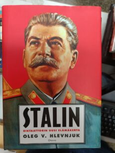 Stalin - Diktaattorin uusi elämäkerta -kirjan kansi