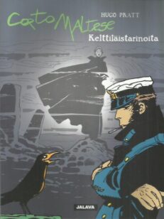 Corto Maltese : kelttiläistarinoita