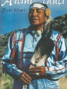 Äitini tuuli - Intiaanitietäjän elämä ja opetukset