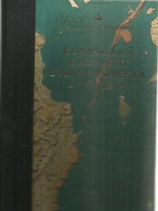 Kuninkaan kartasto Etelä-Suomesta 1776-1805 toimittanut Erkki-Sakari Harju -kirjan kansi