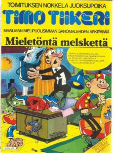 Timo Tiikeri - Mieletöntä melskettä -kirjan kansi