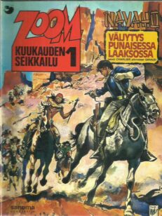Navaho - Väijytys punaisessa laaksossa - Zoom kuukauden seikkailu 1 -kirjan kansi