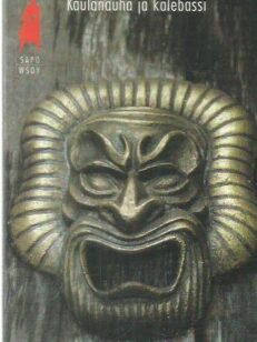 Kaulanauha ja kalebassi [SAPO 203] -kirjan kansi