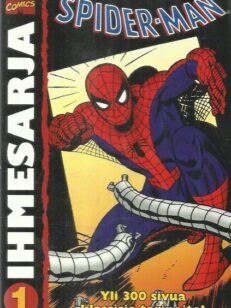 Ihmesarja 1 - Spider-Man : hämmästyttävä Hämähäkkimies -kirjan kansi