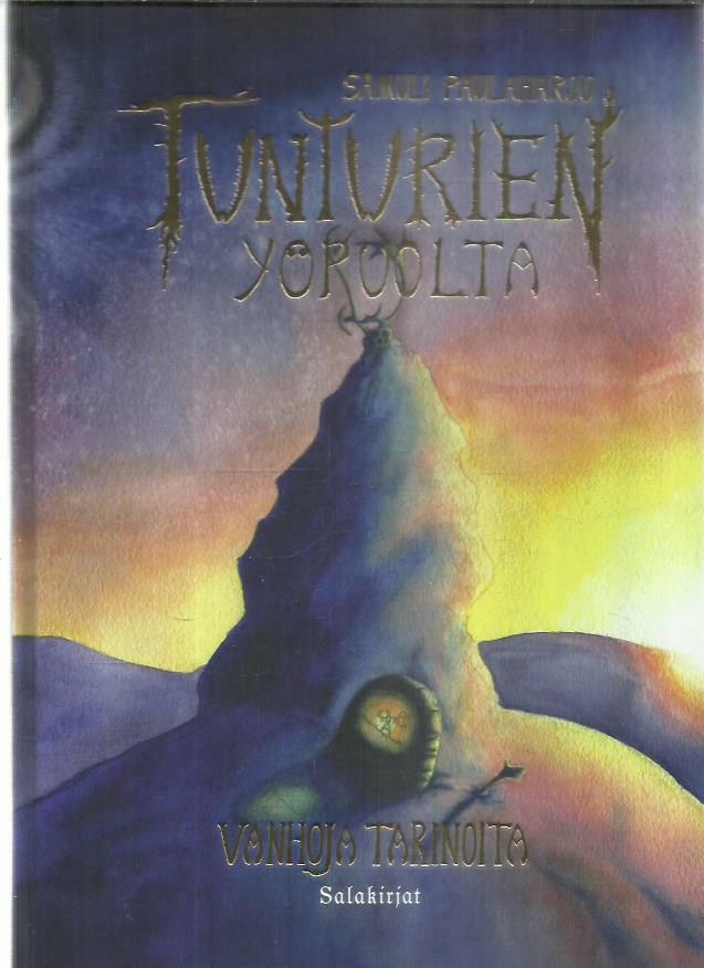 Tunturien yöpuolta : vanhoja tarinoita - sarjakuva -kirjan kansi